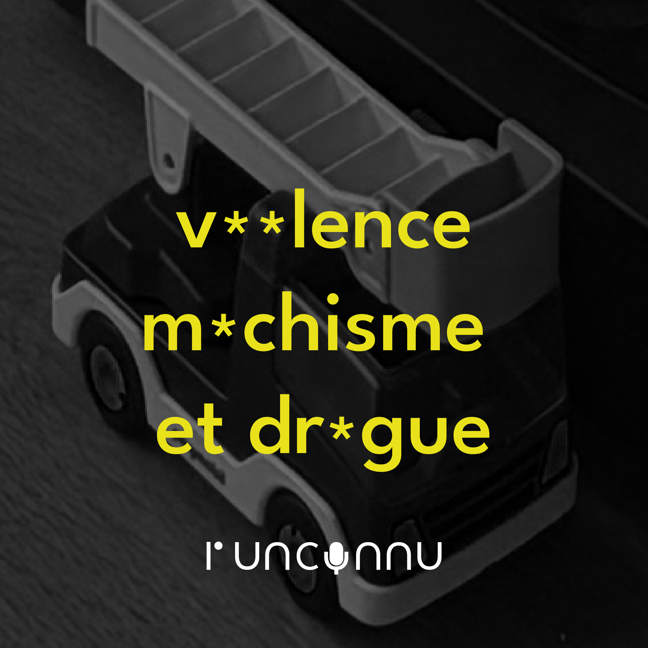 #7 v**lence m*chisme et dr*gue