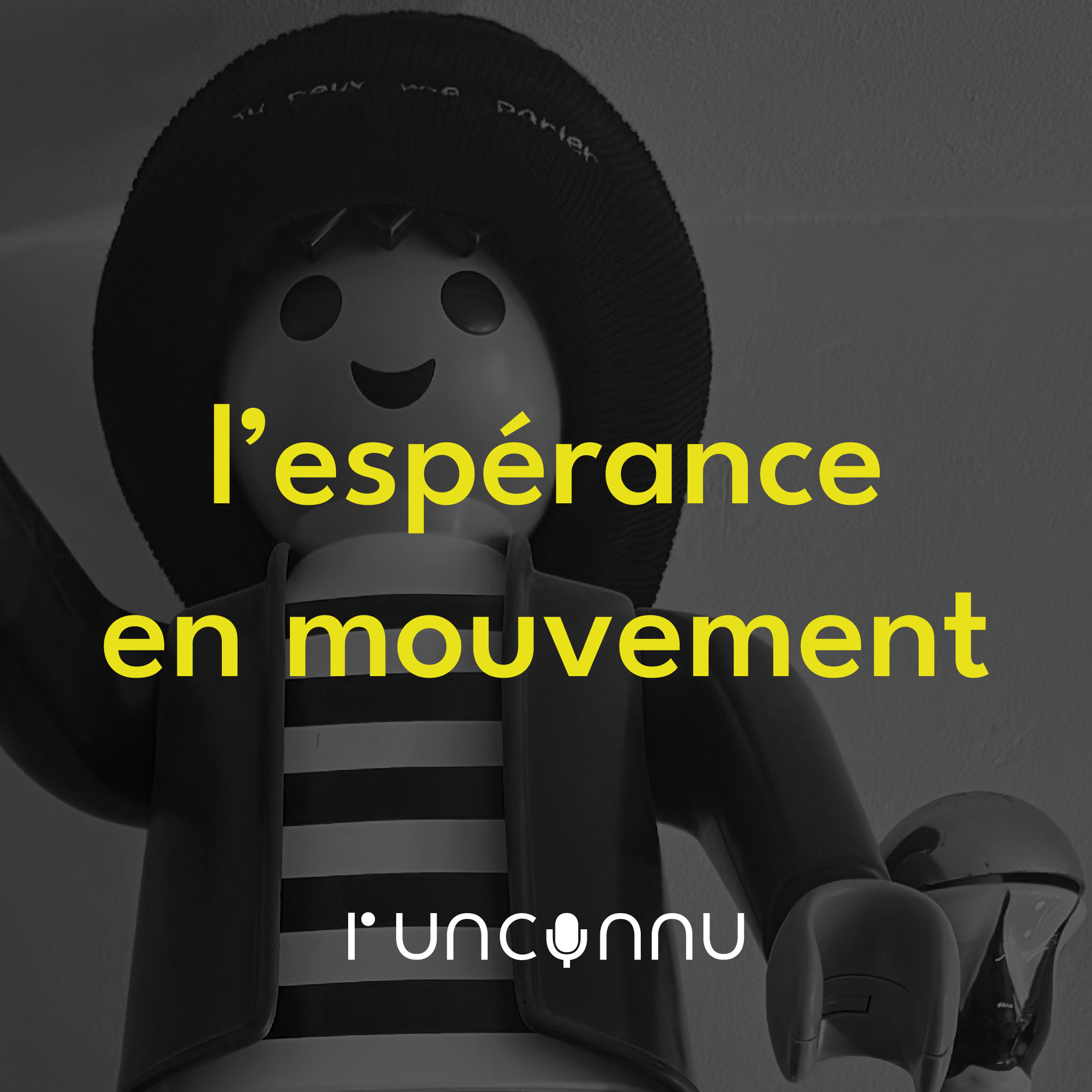 #15 l’espérance en mouvement