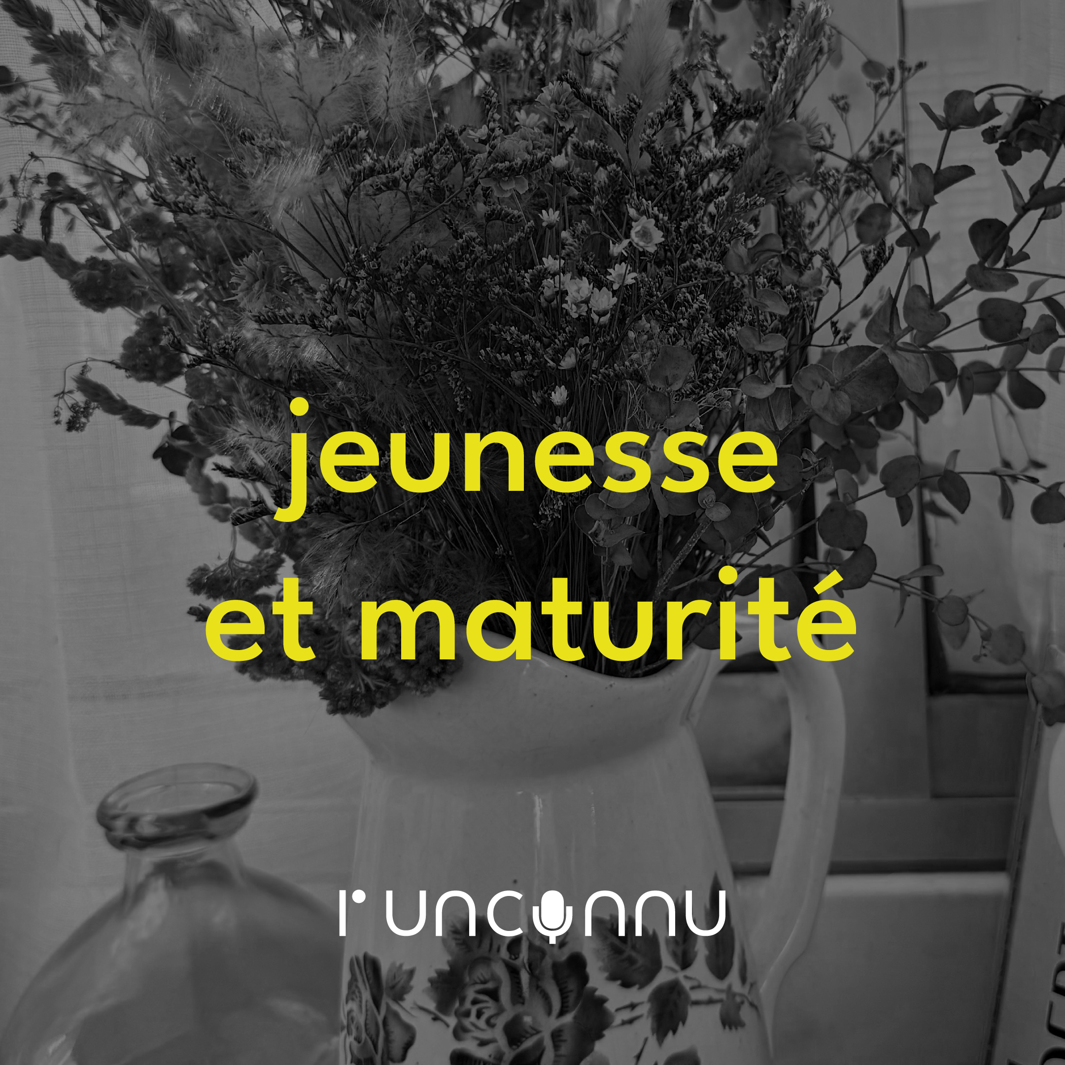 #16 jeunesse et maturité