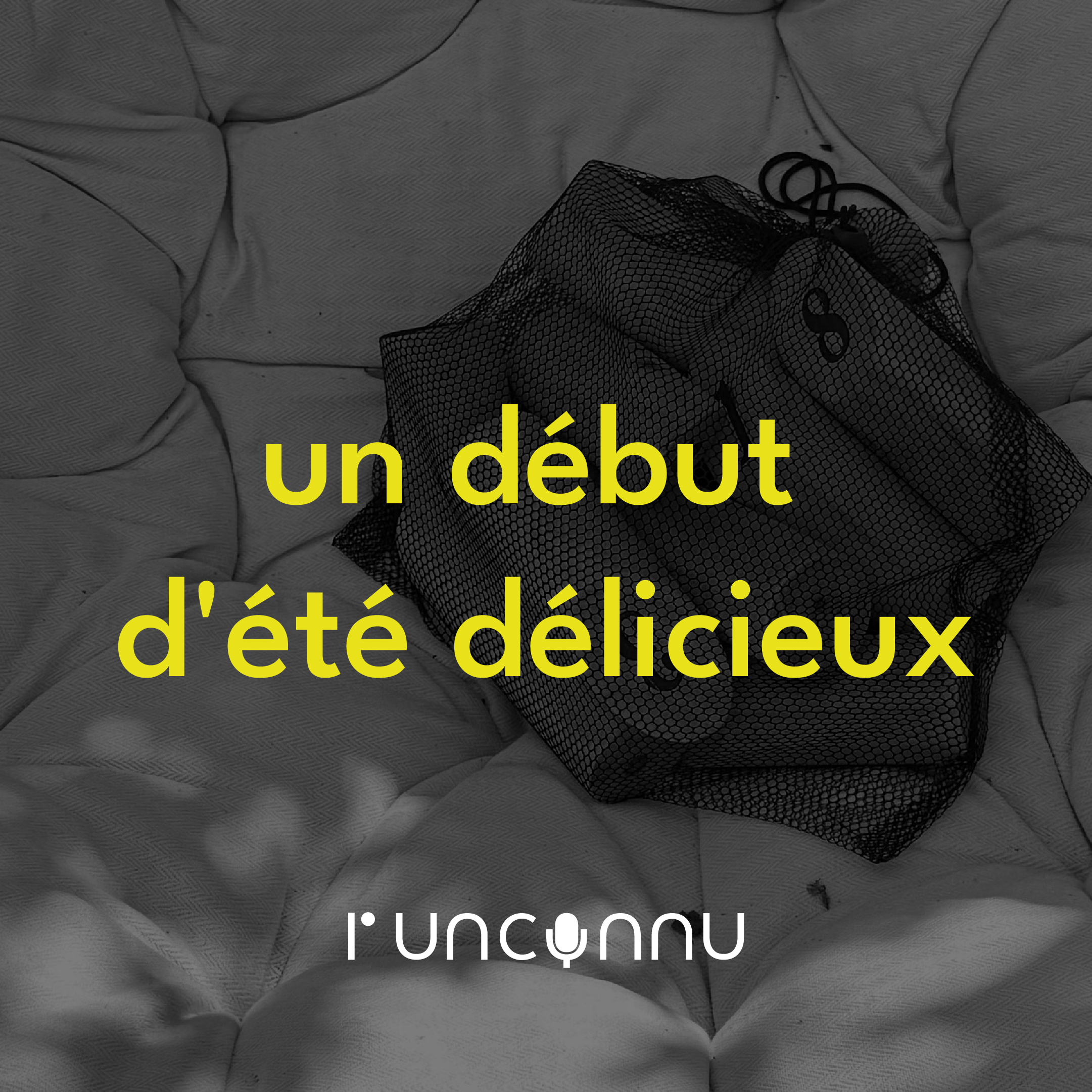 #40 « un début d’été délicieux »