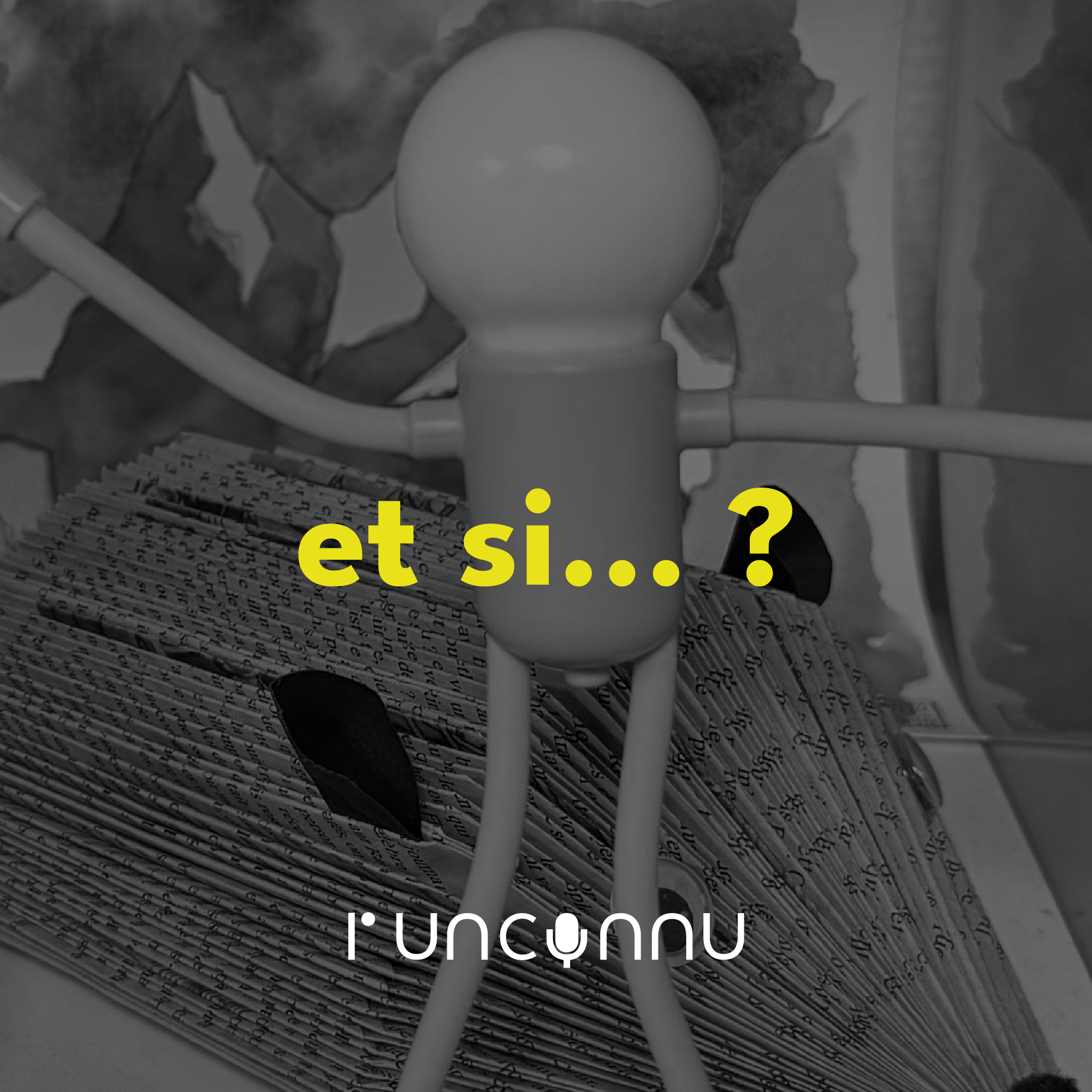 #54 « et si…? »