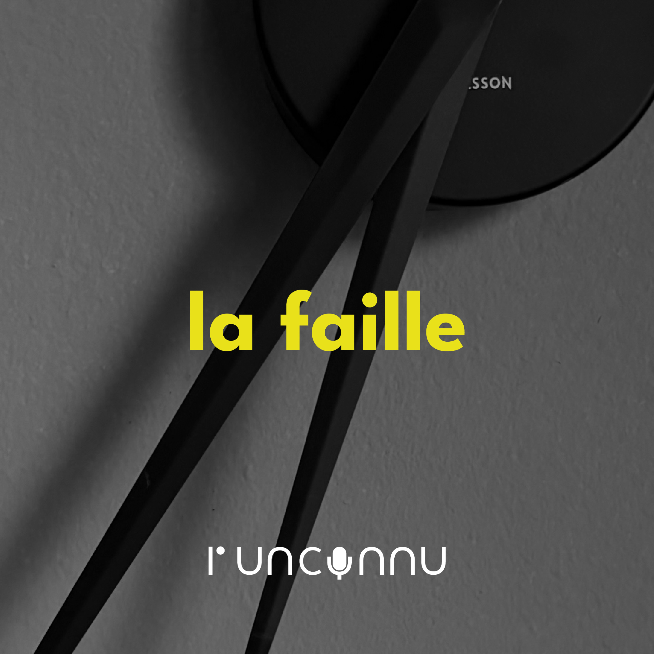 #67 « la faille »